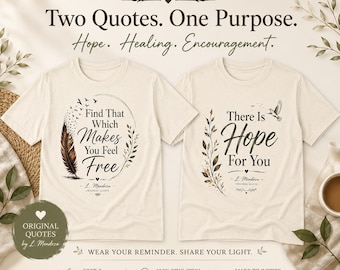 Mental Health Encouragement Shirt | Choose Your Design | Hope & Healing