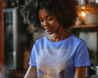 Be Still Psalm 46:10 Christian T-Shirt, Inspirational Bible Verse Tee
