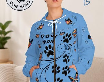 Paw Mom Butterfly Zip Hoodie, Cozy Dog Lover Sweatshirt for Women