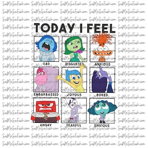 May include: A white graphic featuring the text "TODAY I FEEL" above nine squares, each depicting a character expressing a different emotion: sad, disgusted, anxious, embarrassed, joyous, bored, angry, fearful, and envious. The background is covered with the text "SaMeSaFashion".