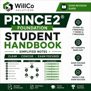 PRINCE2 Foundation Revision Guide | Student Handbook | Simplified Notes | Exam Prep Study Guide | Principles Themes Processes | PDF Download