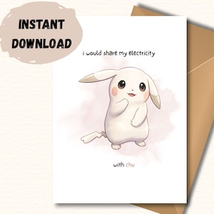 May include: A white greeting card with a cartoon Pikachu-like character, blush cheeks, and the text "i would share my electricity with chu." The card is paired with a brown envelope and a tan "INSTANT DOWNLOAD" graphic.