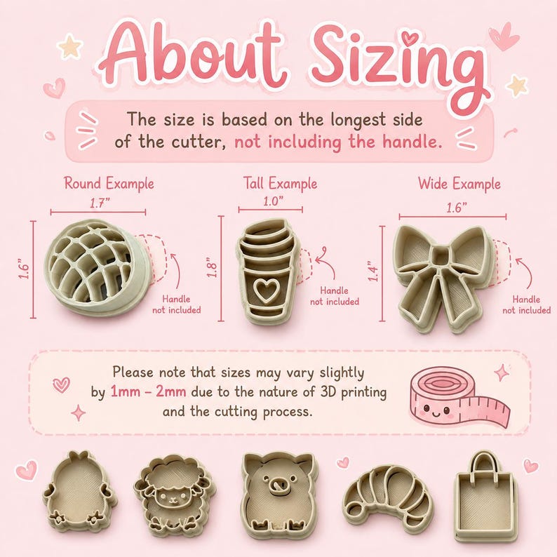 May include: An informational graphic titled About Sizing explaining cookie cutter measurements. It shows three examples with dimensions in inches, noting the handle is excluded. It includes a disclaimer about 1mm-2mm size variations and displays five additional cookie cutter shapes at the bottom.