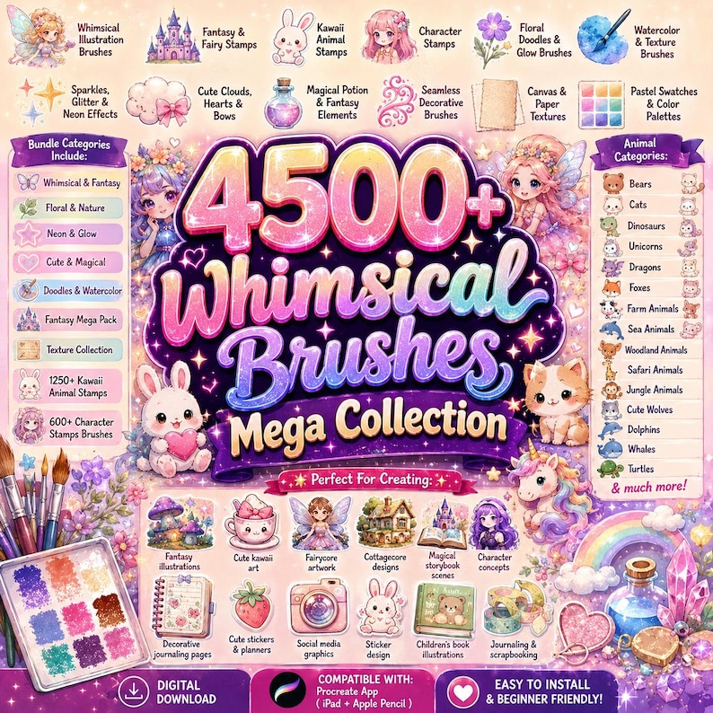 May include: A digital download graphic featuring a collection of 4500+ whimsical brushes. The image showcases various categories like fantasy, floral, and kawaii, with cute illustrations of animals, fairies, and magical elements. Compatible with Procreate.