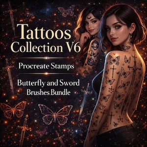 May include: Digital artwork showcasing a woman adorned with butterfly and sword tattoos. The image advertises a Procreate Stamps Butterfly and Sword Brushes Bundle. Text reads "Tattoos Collection V6". The background is a dark, starry night.