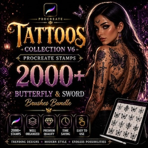 May include: Digital art advertisement for Procreate tattoos. The image features a woman with butterfly and sword tattoos, and a tablet displaying tattoo designs. Text includes "Tattoos Collection V6", "2000+ Procreate Stamps", and "Butterfly & Sword Brushes Bundle".