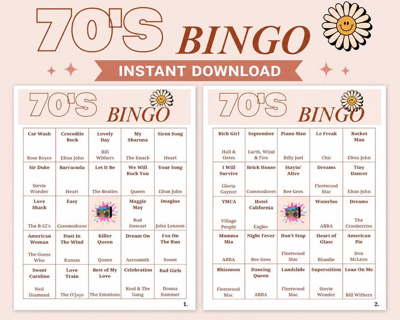 May include: A printable 70's Bingo game with two cards, featuring song titles and a daisy graphic. The design includes the text "70's Bingo" and "Instant Download" in a retro font, perfect for a themed party.