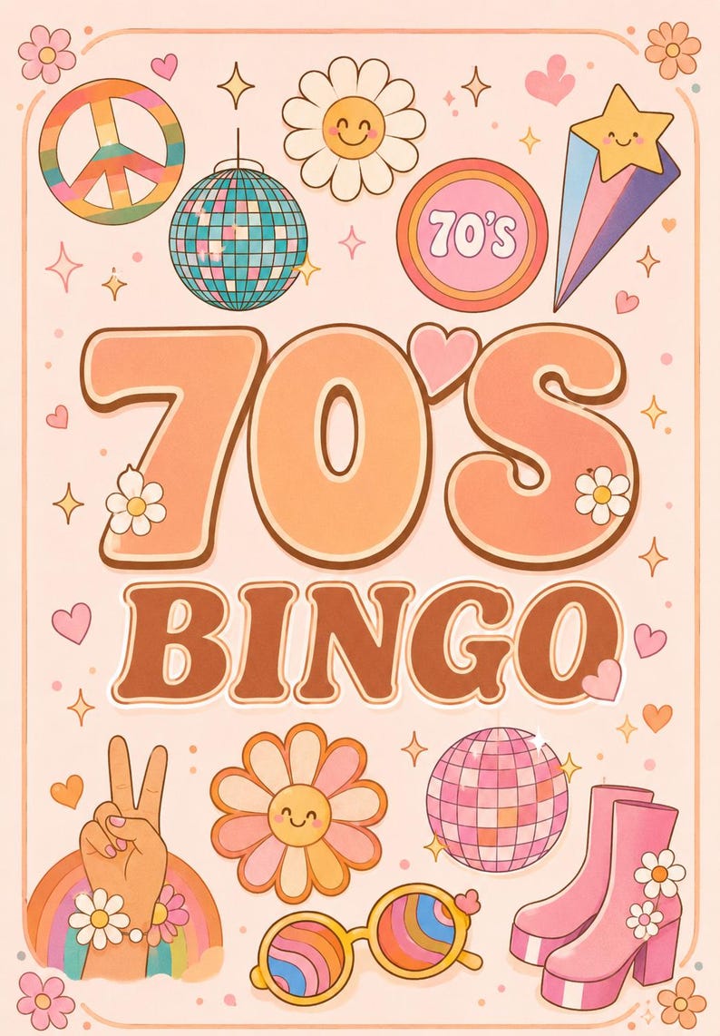 May include: A retro-themed illustration with the text "70's BINGO" in orange and brown. The design includes a peace sign, disco ball, daisy, star, and other 70s-era icons in a pastel color palette.