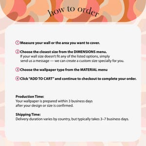 May include: A graphic with instructions on how to order wallpaper. The text reads: Measure your wall, choose size, select material, and add to cart. The background has a retro design with orange and brown shapes.
