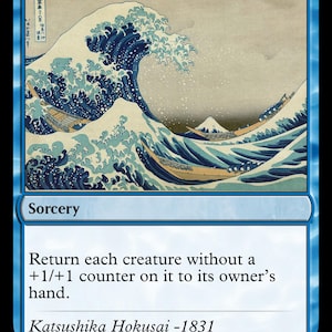 May include: Blue Magic: The Gathering card titled "Wave Goodbye." The card features a famous Japanese woodblock print of a large ocean wave with boats. The text "Sorcery" and game instructions are below the image. Artist: Katsushika Hokusai -1831.