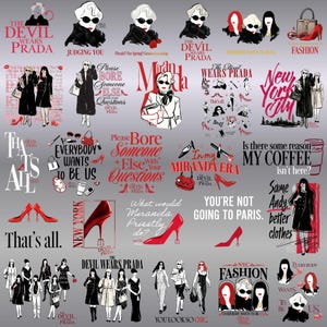 May include: A collection of illustrations and text from the movie "The Devil Wears Prada." The images feature fashion-related quotes, red high heels, and stylized drawings of women in various outfits. The color palette includes red, black, and white.