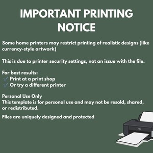 May include: A green background with white text that reads "IMPORTANT PRINTING NOTICE." The text explains that some home printers may restrict printing of realistic designs. It recommends printing at a print shop or using a different printer. A printer graphic is in the bottom right.