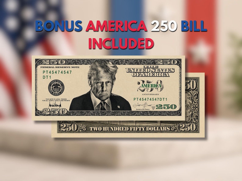 May include: Two $250 bills are displayed, one on top of the other. The top bill features a portrait and the text "BONUS AMERICA 250 BILL INCLUDED". The bills are tan with green and black text. The text "TWO HUNDRED FIFTY DOLLARS" is visible.