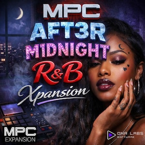 May include: An advertisement for an MPC Expansion pack titled "MPC After Midnight R&B Xpansion." The image features a woman with dark hair and makeup, with the text in a stylized font. A cityscape and moon are visible in the background.