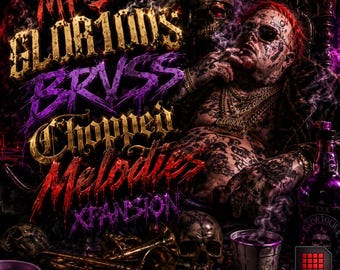 MPC GLOR1OUS BRVSS – Chopped Melodies Expansion (Digital Download)