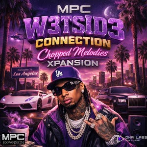 May include: Album cover art featuring a man wearing a purple jacket, sunglasses, and a LA Dodgers cap. The title "W3TSID3 CONNECTION" is in large, purple, 3D lettering. The background shows a cityscape, palm trees, and luxury cars. The text "Chopped Melodies XPANSION" is also visible.