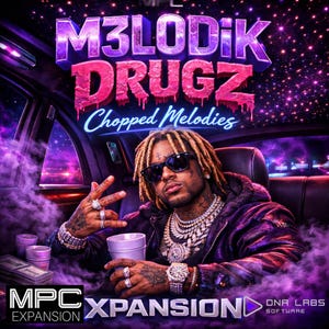 May include: Album cover art showing a man in sunglasses, adorned with jewellery, holding a cup. The title "M3LODIK DRUGZ" is in pink and purple, with "Chopped Melodies" below. The image includes the text "MPC EXPANSION" and "DNA LABS SOFTWARE".