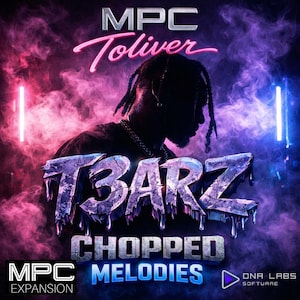 May include: Album cover art featuring a silhouette of a person with dreadlocks against a smoky purple and pink background. The text includes "MPC Toliver" and "T3ARZ CHOPPED MELODIES" in a dripping, metallic style. The bottom left corner reads "MPC EXPANSION".