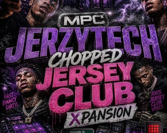 MPC JERZYTECH — Chopped Jersey Club Expansion (Digital Download)