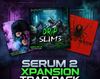 Serum 2 Trap Preset Pack – 3 Banks, 232 Presets (Digital Download) w/ Bonus Skin