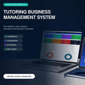 May include: A digital Excel template for a tutoring business management system displayed on a laptop and tablet screen. The interface features a dashboard with colourful charts, graphs, and text including 12 worksheets, live dashboard, auto updates, and empty and ready.