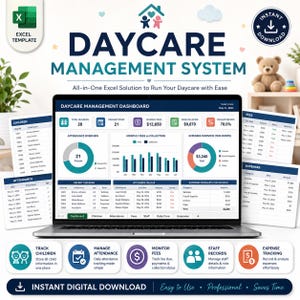 May include: A digital Daycare Management System Excel template displayed on a laptop screen. The dashboard features charts for attendance, monthly fees, and expenses, alongside data tables for children, attendance, fees, and expenses.