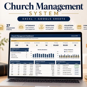 May include: A digital Church Management System dashboard displayed on a laptop screen, featuring 27 organized sheets for tracking attendance, donations, volunteers, and events in Excel and Google Sheets formats with detailed data tables.