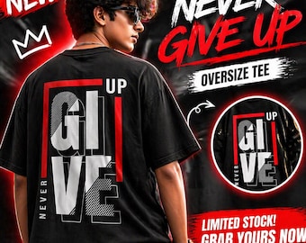 Camiseta oversize con estampado "Nunca te rindas", camiseta motivacional para el gimnasio, camiseta unisex de algodón.