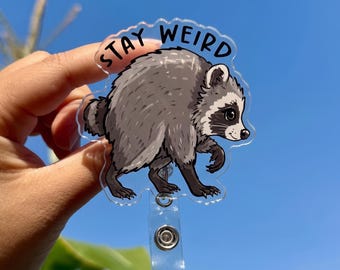 Jimothy Raccoon Badge Reel, Seattle Short Spine Raccoon ID Holder, Stay Weird Nurse Badge Reel, Animal Humor Badge Reel, Viral Internet Meme