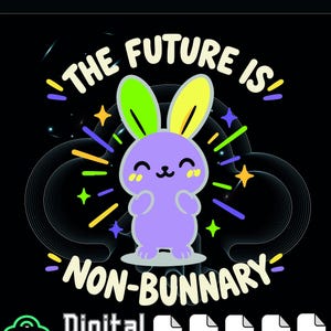Pode incluir: Um gráfico digital sobre fundo preto apresentando um coelho de desenho animado roxo com uma orelha verde e uma amarela. O texto diz THE FUTURE IS NON-BUNNARY. Ao redor do coelho há estrelas coloridas e raios de luz em tons vibrantes.