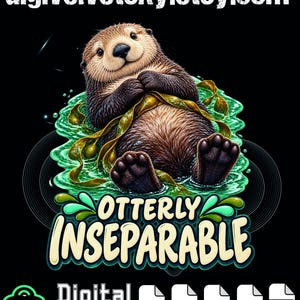 Pode incluir: Uma ilustração gráfica digital de uma lontra marinha castanha a flutuar de costas em água verde, envolvida em algas. O texto "OTTERLY INSEPARABLE" surge em letras grandes de cor creme com um contorno verde sobre um fundo preto.