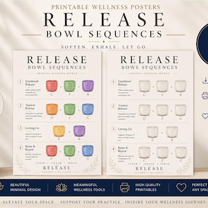 Peut inclure: Deux affiches de bien-être imprimables intitulées RELEASE BOWL SEQUENCES. Une affiche présente des illustrations colorées de bols chantants, tandis que l'autre montre des versions aux tons neutres. Les deux incluent des étapes numérotées.