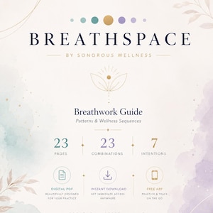 Pode incluir: Um guia digital intitulado "Breathspace" da Sonorous Wellness. A capa apresenta o texto "Breathwork Guide" e detalhes de 23 páginas, 23 combinações e 7 intenções. Inclui um aplicativo gratuito e download instantâneo.