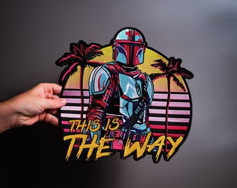 This Is The Way Embroidered Back Patch – Biker Vest, Jacket Applique