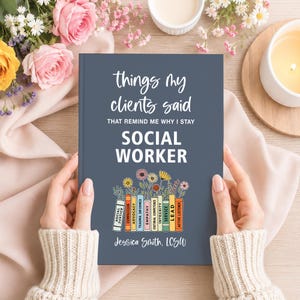 Diário de Memórias para Assistente Social | Caderno de Coisas que Meus Clientes Disseram | Presente Personalizado para Assistente Social Clínico Licenciado