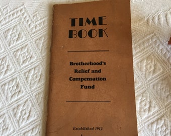 Vintage 1950-51 Railroad Time Book. Brotherhood's Relief and Compensation Fund. Established 1912. Dauphin Co., PA. No Entries.