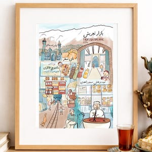 May include: A framed illustration of Tajrish Bazaar featuring colorful hand-drawn scenes of the market, including a mosque, food stalls, people, and a cat. The artwork includes Persian text and the English words Tajrish Bazaar, all set in a light wood frame.