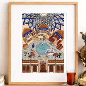 May include: A framed illustration of the Grand Bazaar of Tehran featuring a central fountain, arched shop entrances with blue and white tile patterns, and various figures. The text reads Grand Bazaar of Tehran in English and Persian.