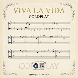 Partition Viva La Vida pour piano - Grades 2-3 - Coldplay - Piano Solo - Débutant - Tutoriel vidéo