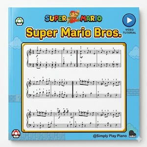 Partitura de piano de Super Mario - Tema principal - Piano solo - Nivel 3-4 - Videotutorial