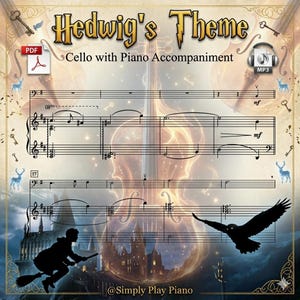 May include: A digital sheet music document titled Hedwig's Theme for cello with piano accompaniment. The background features a glowing cello, a silhouette of a person on a broomstick, an owl, and a castle. Includes PDF and MP3 icons.