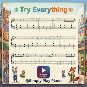 Versuchen Sie alles Klavier Noten - Zootopia - Einfach - Vereinfacht - Anfänger - Druckbarer PDF Download