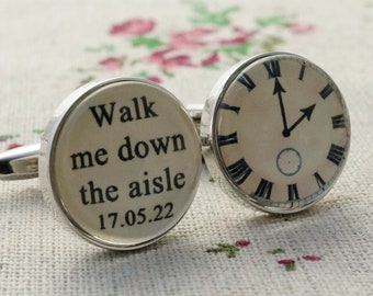 Father of the Bride Cufflinks - Personalised Walk me down the aisle wedding cufflinks