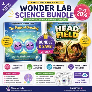 May include: A science bundle for kids, featuring two illustrated storybooks: "The Magic of Growing" and "Head & Field." The bundle includes hands-on activities, worksheets, and a 20% discount. The text reads "Make Science Fun & Easy!" and "Instant Download."