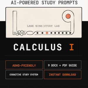 Puede incluir: Un gráfico negro y naranja con el texto "90 FULLY CUSTOMIZABLE AI-POWERED STUDY PROMPTS" y "CALCULUS I". El texto adicional incluye "ADHD-FRIENDLY", "9 DOCX + PDF GUIDE", "COGNITIVE STUDY SYSTEM" e "INSTANT DOWNLOAD".