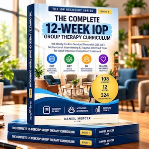 May include: A softcover book titled The Complete 12-Week IOP Group Therapy Curriculum by Daniel Mercer, LCSW. The cover features a blue and white design with text detailing 108 session plans, CBT, DBT, and trauma-informed tools for treatment.