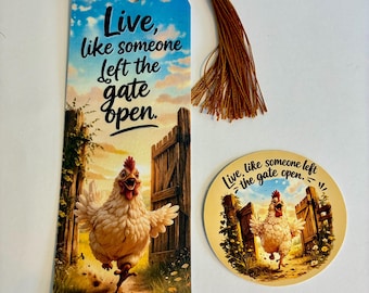 Run Like Someone Left The Gate Open bookmark sticker set.  Chicken lover  gift set.  Barnyard humor readers gift
