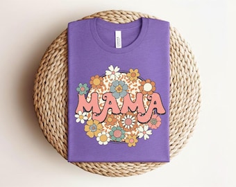 Floral Mama Shirt, Cute Mom Shirt, Mothers Day Shirt, Gift For Mom Shirt, Vibrant Mama Graphic Shirt