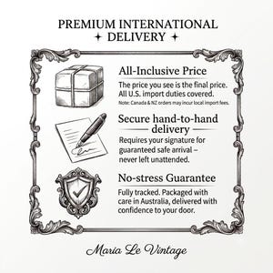 May include: A black and white informational graphic titled Premium International Delivery. It features three illustrations: a tied package, a pen signing a document, and a shield with a checkmark. Text includes All-Inclusive Price, Secure hand-to-hand delivery, No-stress Guarantee, and Maria Le Vintage.