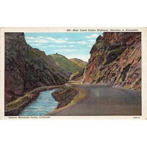 Pocztówka Bear Creek Canon Highway Morrison do Evergreen Denver Mountain Parks Colorado 309 Vintage White Border Opublikowano 1917-1929
